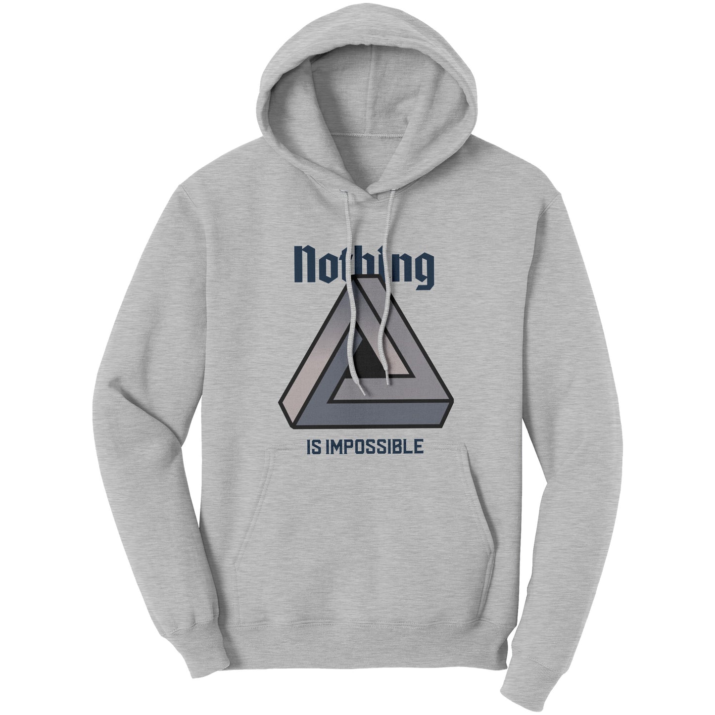 Nothing is imposable (Hoodie)