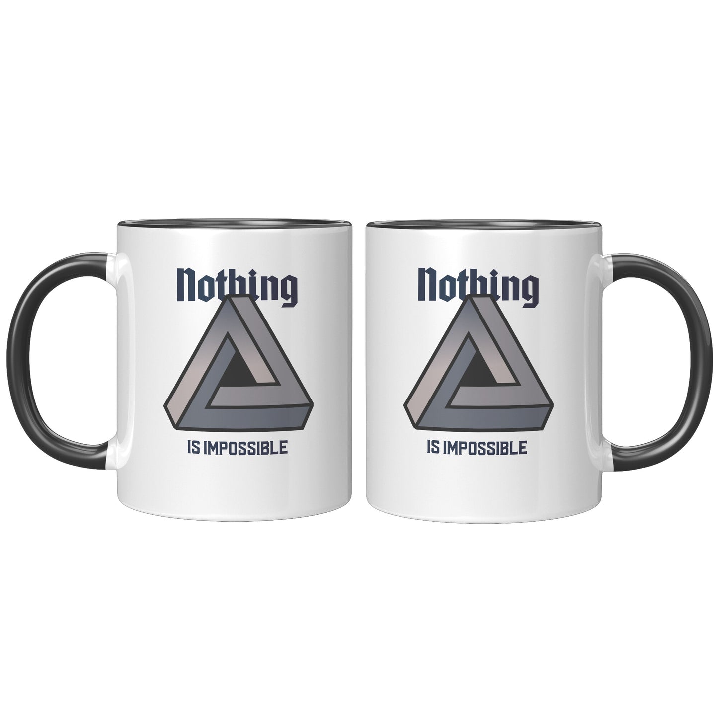 11oz Nothing is imposable (Mug)