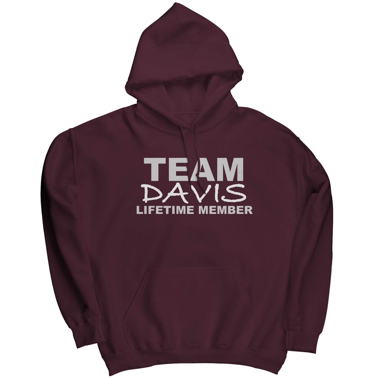 Team Davis Lifetime Member (Hoodie)