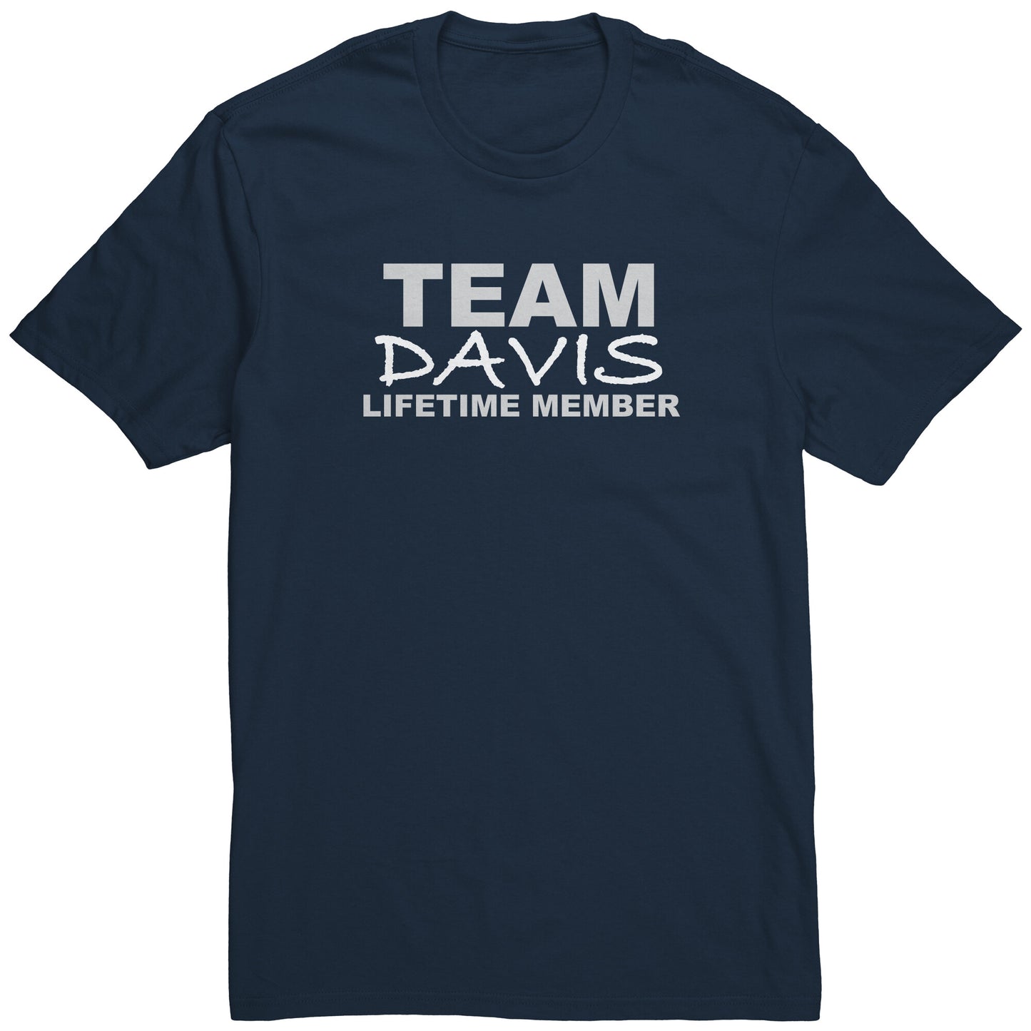 Team Davis Lifetime Member (Tee)
