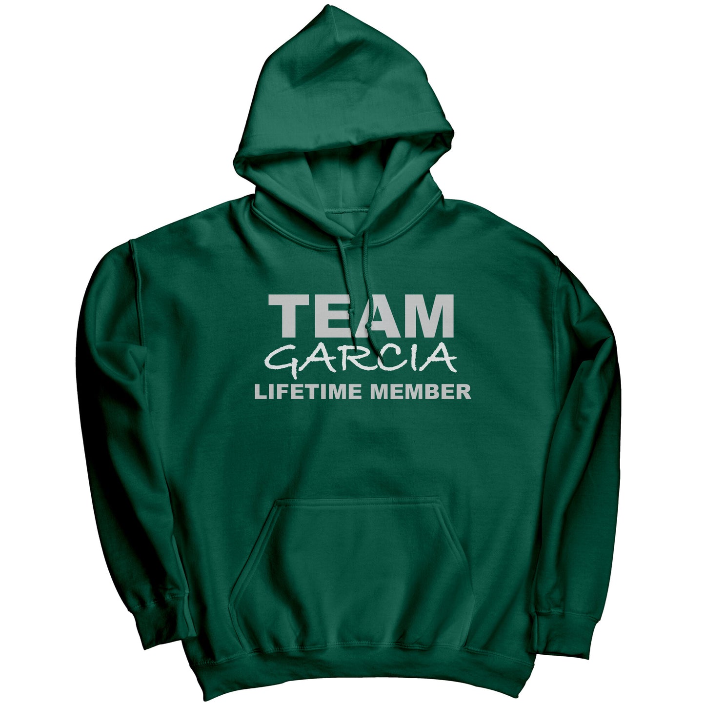 Team Garcia Lifetime Member (Hoodie)