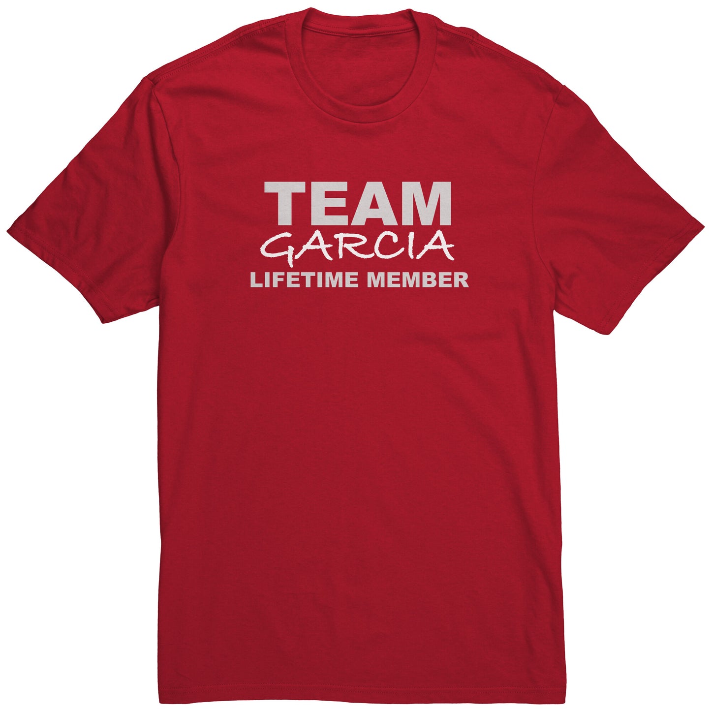 Team Garcia Lifetime Member (Tee)