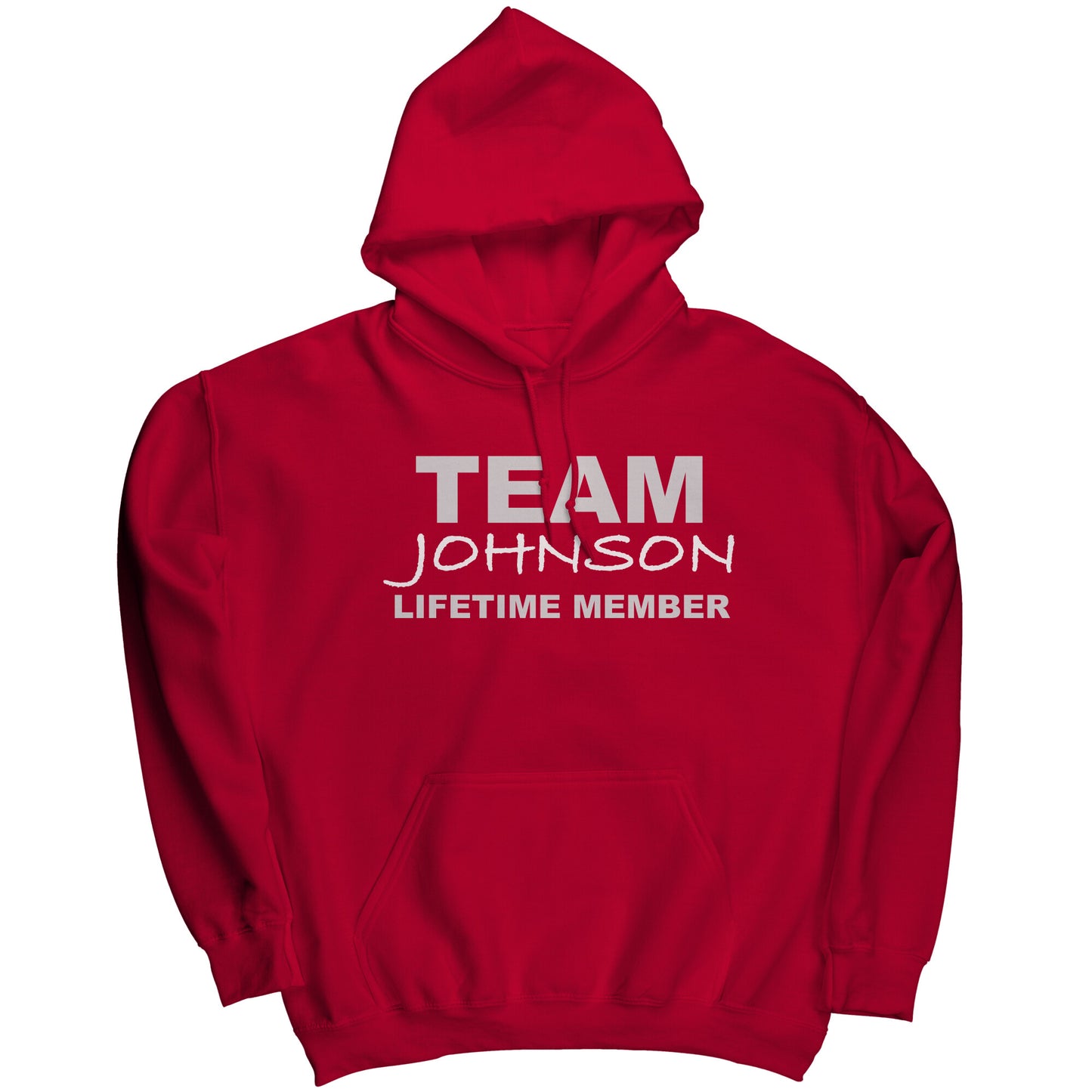 Team Johnson Lifetime Member (Hoodie)