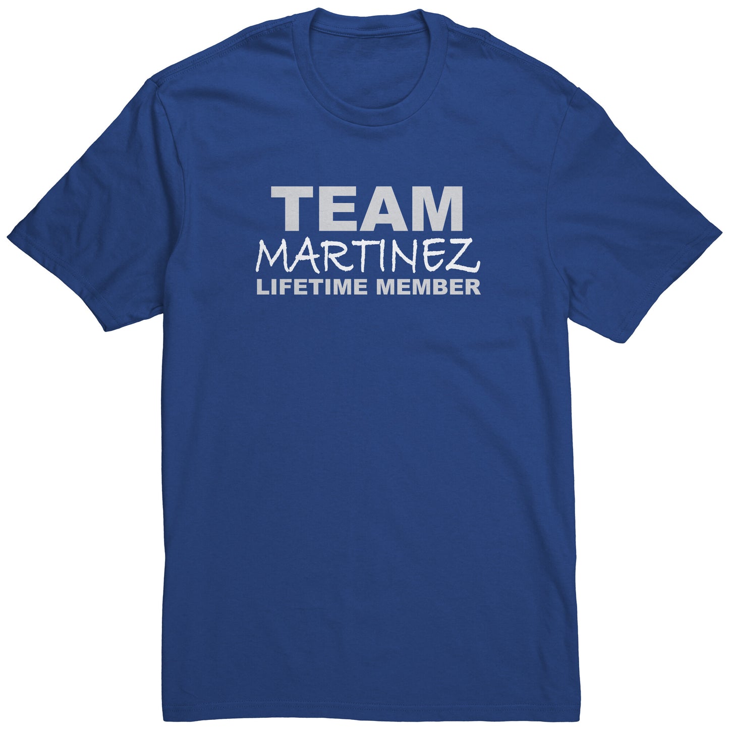 Team Martinez Lifetime Member (Tee)