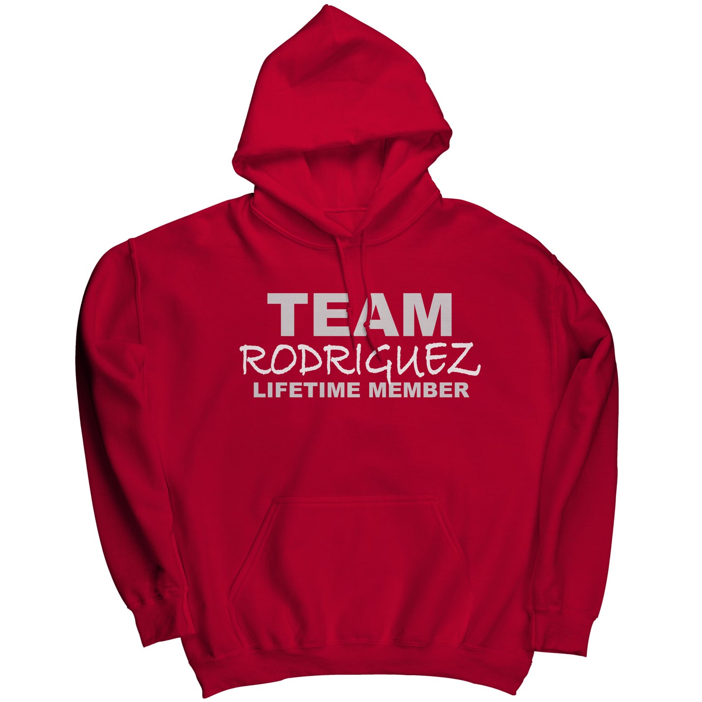 Team Rodriguez Lifetime Member (Hoodie)