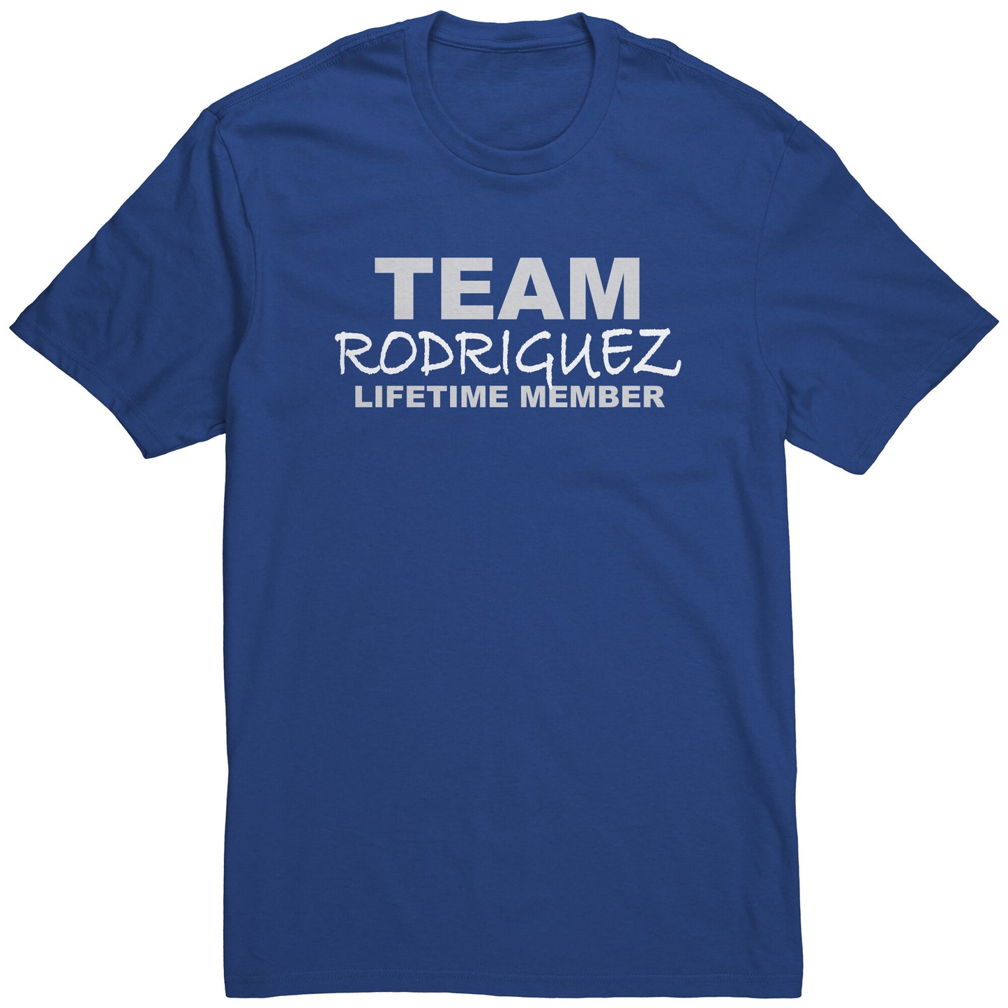 Team Rodriguez Lifetime Member (Tee)