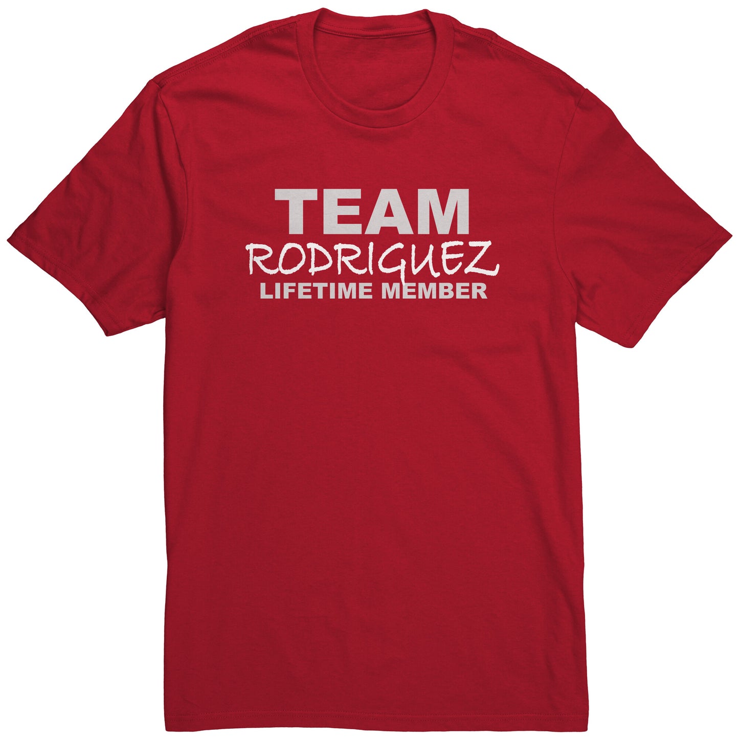 Team Rodriguez Lifetime Member (Tee)