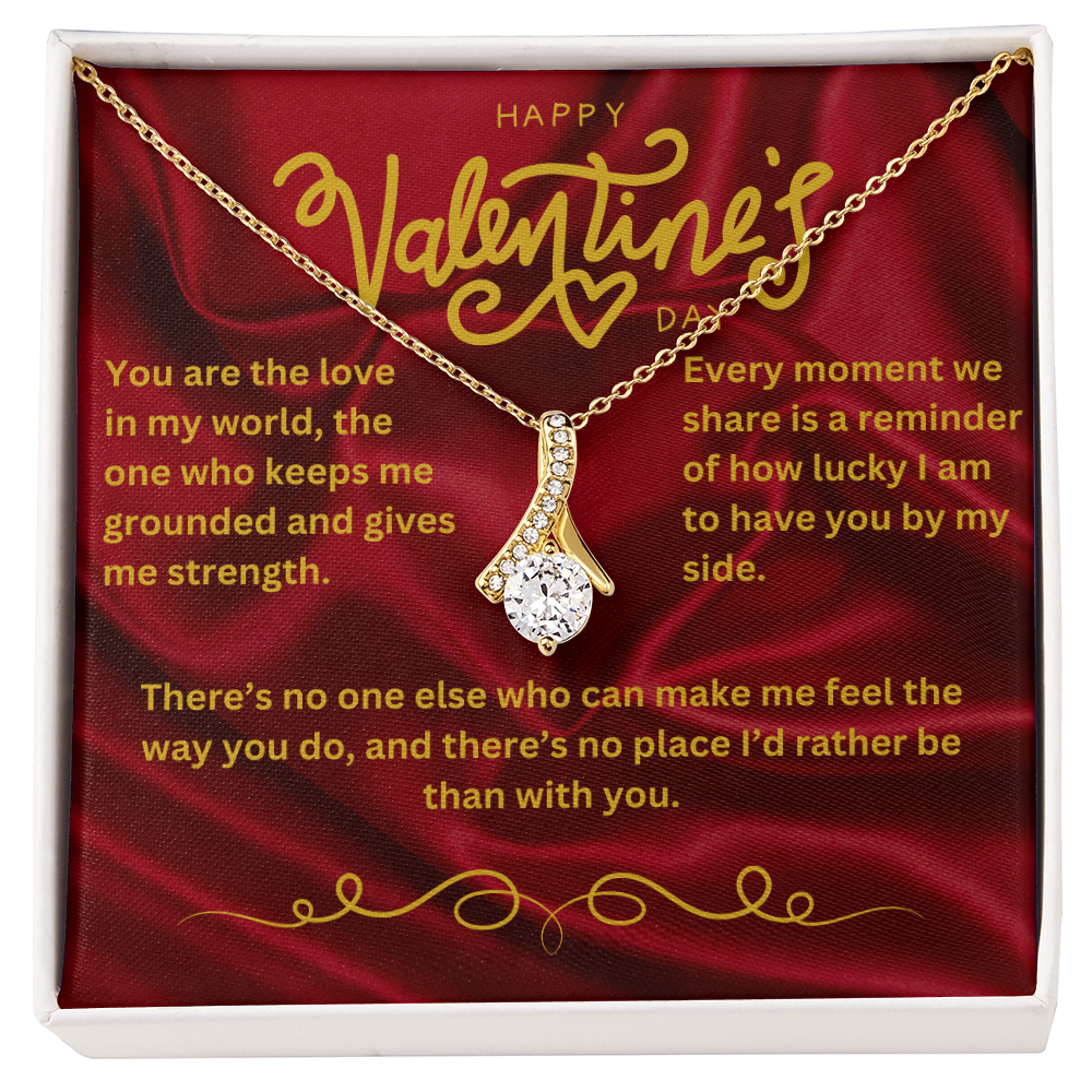 Valentine’s Day Message Card #1: Your Affirmation Of Her Importance to You With The Alluring Beauty Necklace