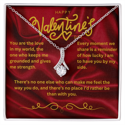 Valentine’s Day Message Card #1: Your Affirmation Of Her Importance to You With The Alluring Beauty Necklace