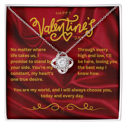 Valentine’s Day Message Card #4: Your Deep Commitment To Her With The Love Knot Necklace