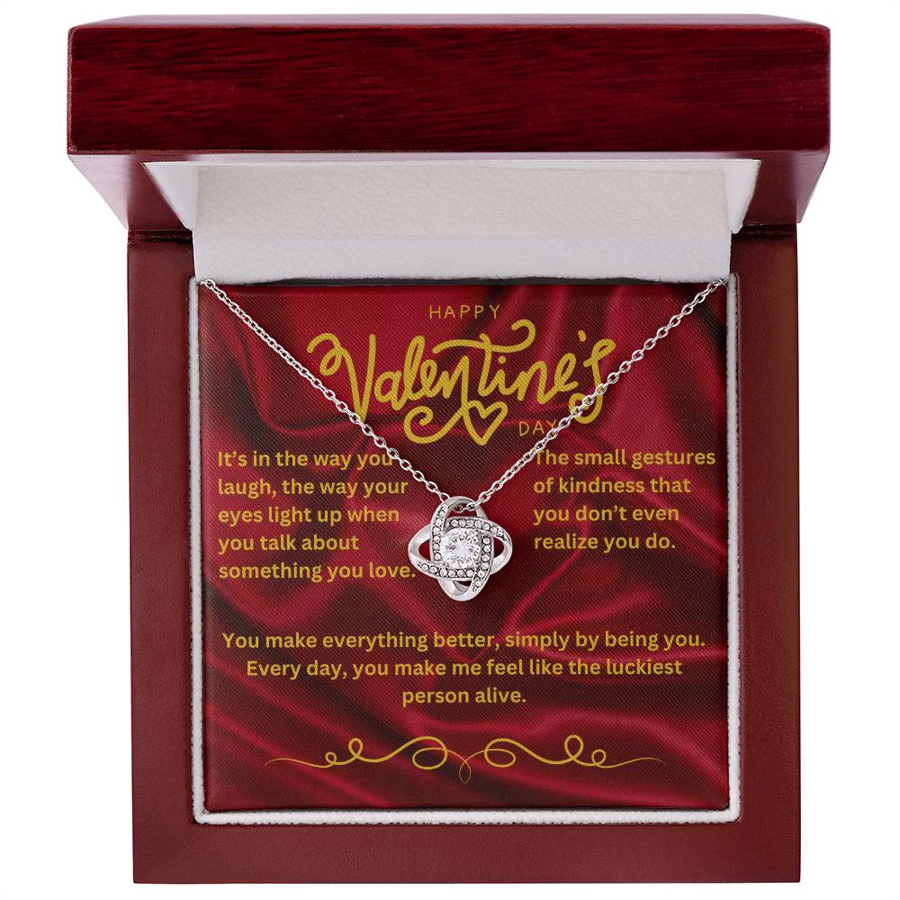 Valentine’s Day Message Card #2: Appreciation for the little things she dose With The Love Knot Necklace